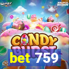 bet 759